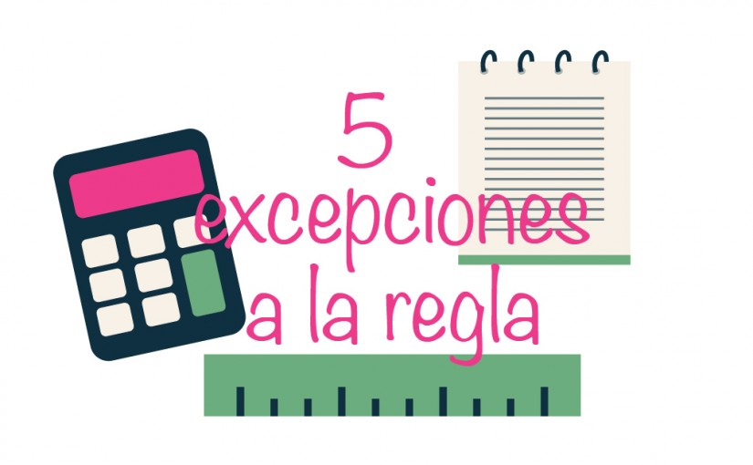 5 excepciones a la regla